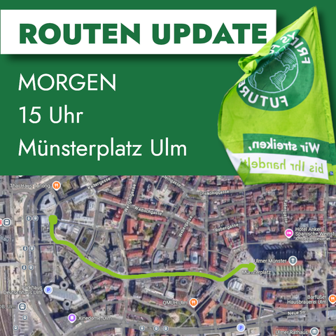 Routen Änderung der Demonstration. Die Route verläuft nun beginnend auf dem Münsterplatz über die Hirschstraße und Bahnhofsstraße zum Albert Einstein Platz. Von dort geht es wieder zurück zum Münsterplatz