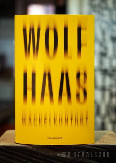 Foto vom Hardcover des Romans Wackelkontakt von Wolf Haas