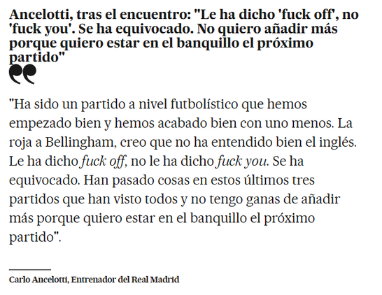 Ancelotti: "[Bellingham] le ha dicho 'fuck off', no 'fuck you'"