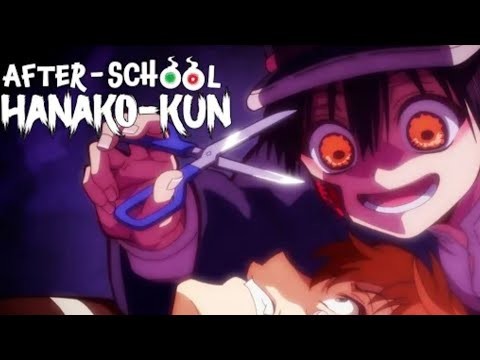 After School Hanako kun best moment ।। [amv-edit] ।। FloyyMenor Peligrosa ।।