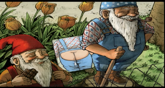 Screenshot aus dem TKKG Videospiel "Wer stoppt den Feuerteufel?".

Zu sehen sind zwei Zwerge, der linke isst Schokolade. Der rechte zeigt uns sein Maurerdekolleté in einem im Gras liegenden Spiegel.