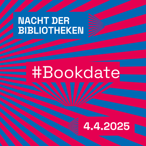 Grafik mit Text.
Roter Hintergrund mit blauen Strahlen.
Text:
Nacht der Bibliotheken
#Bookdate
4.4.2025