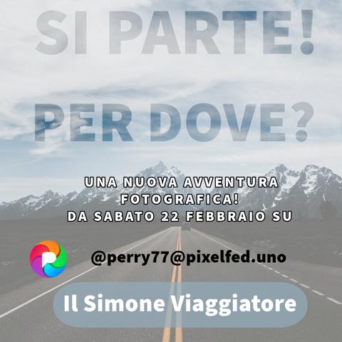 Un'immagine con alcune scritte: "Si parte! Per DOVE?" 

" Una nuova avventura fotografica da sabato 22 febbraio". 

@perry77#pixelfed.uno