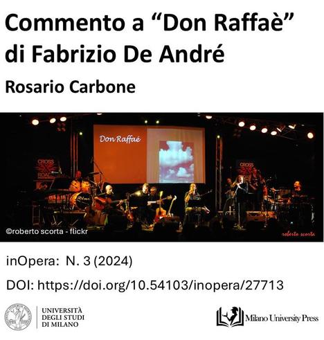 "Commento a “Don Raffaè” di Fabrizio De André" è il titolo dell'articolo dalla rivista InOpera, suggerito in occasione della morte di Raffaele Cutolo avvenuta il17 febbraio 2021. La foto ritrae un concerto di Fabrizio De André