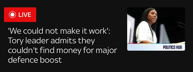 A screenshot from Sky News highlighting the fact the conservatives couldn’t find any money to boost the military.