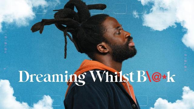 Promotional graphic for the TV show "Dreaming Whilst Black"