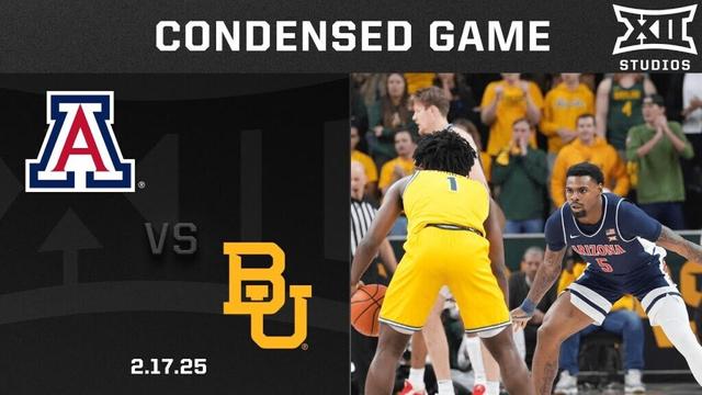 #19 Arizona vs. Baylor Condensed Game | 2024-25 Big 12 Men's Basketball