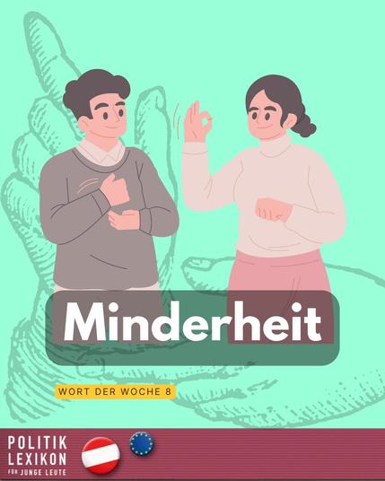 Wort der Woche Nr. 8 aus dem Politiklexikon für Junge Leute: Minderheit.
