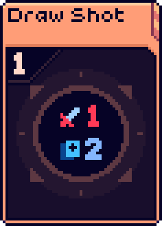 Riggs' starting card Draw Shot, which costs 1, deals 1 damage, and draws two cards.