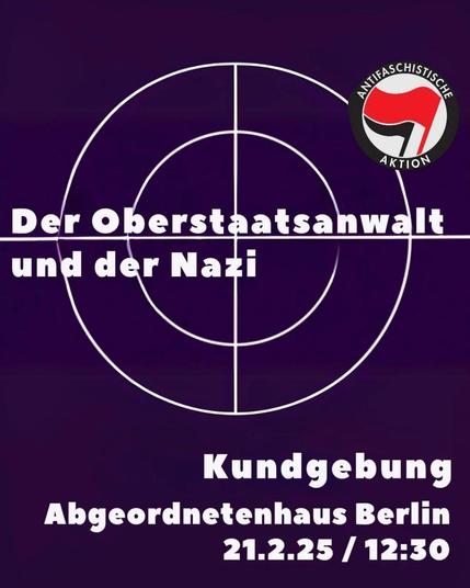 💥Announcement! Friday 21.02.2025💥

🔥The senior public prosecutor and the Nazi🔥

Friday, 21.02.2025 | 12:30 pm | Niederkirchner Straße 5, 10117 Berlin

Arrival: M41 Abgeordnetenhaus | U2, S1, S2, S25, S26 Potsdamer Platz | S1, S2, S25, S26, Bus M29 Anhalter Bahnhof

📣 Call: https://asanb.noblogs.org/?p=10353 - @burak_ini

#b2102 #NeuköllnKomplex

Much of the Neukölln complex sounds like a bad German crime thriller. But the story of senior public prosecutor F. stands out in particular. In 2020, the Berlin Public Prosecutor General's Office took over the investigation proceedings because allegations of bias had been levelled against F.

The background to the accusation of bias was a leaked message from the neo-Nazi Tilo Paulenz to an AfD Neukölln district councillor. In this message, Paulenz wrote that F. had given him to understand that they did not need to worry as he himself was close to the AfD.

This had come to the attention of the security authorities in 2017 when Paulenz's phone was monitored. However, the note about this statement was initially filed without any consequences. The note only became public three years later when a lawyer discovered it and sent a complaint to the GenStA.

F. had long been considered a right-wing hardliner in left-wing circles. In addition to absurd proceedings against left-wingers and the lack of investigation results against the right, there were complaints that F. had not complied with the investigators' suggestions in the Neukölln case.