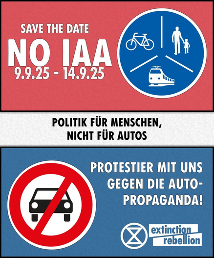 Sharepic von Extinction Rebellion zum Widerstand der IAA in München 9.9.25 - 14.9.25

Politik für Menschen, nicht für Autos
Protestier mit uns gegen die Auto-Propaganda!
