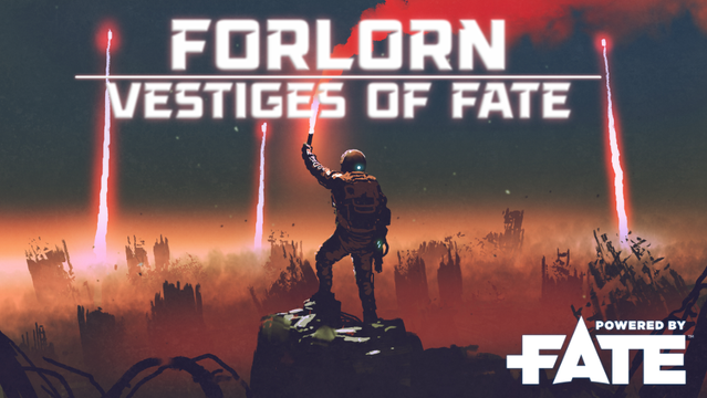 Forlorn: Vestiges of Fate

A person in a space suit stands holding a flare in a barren landscape.  Flares can be seen shooting up to the sky from ruins.