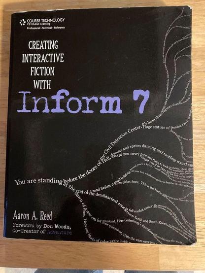 Cover of a book "Creating Interactive Fiction with Inform 7", published 2011 by Aaron Reed.