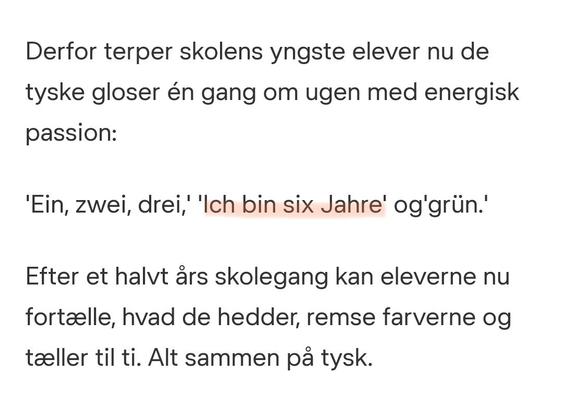 An excerpt of that same article with the words “Ich bin six Jahre” highlighted. The journalist might not be too familiar with German themself.