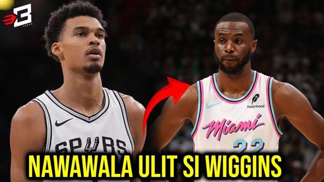 NAWAWALA na Ulit si Andrew Wiggins | Hindi Pa rin MAKAUSAD sina Victor Wembanyama