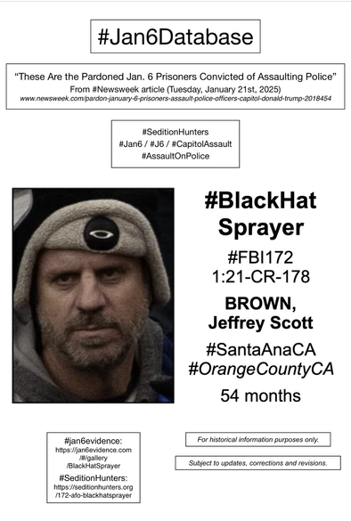 Photo and information about convicted January 6th rioter Jeffrey Scott Brown (Santa Ana, California).