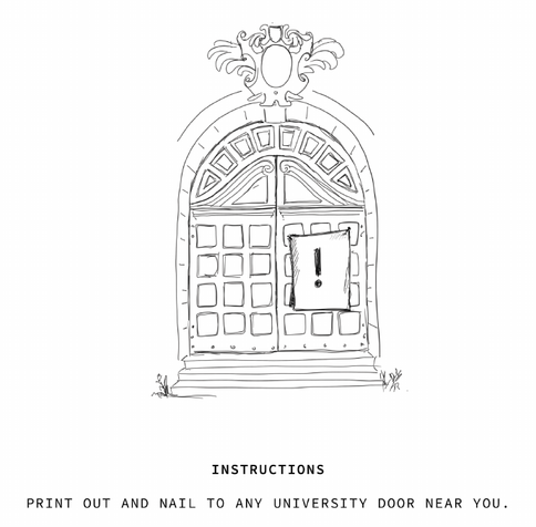 Instructions: print out and nail to any university door near you!