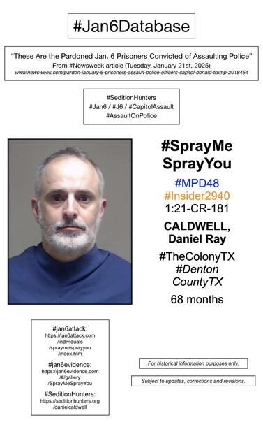Photo and information about convicted January 6th rioter Daniel Ray Caldwell (The Colony, Texas).