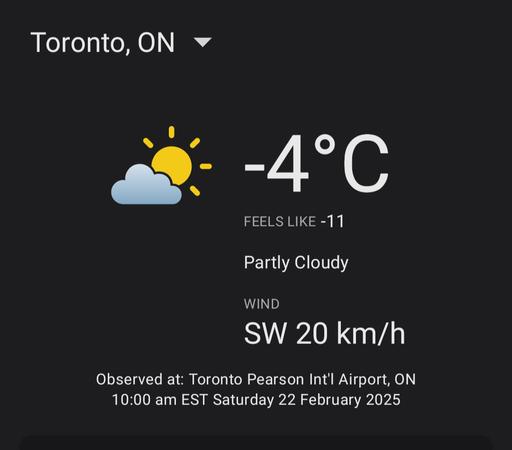 Weather report for Toronto, -4C partly cloudy, feels like -11