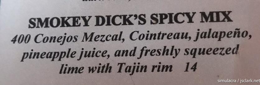 Recipe for "Smokey Dick's Spicy Mix" (mezcal, cointreau, jalapeno, and pineapple juice) at Blue Heaven, Key West.