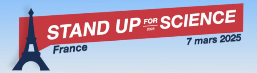 Image de banderole avec STAND UP FOR SCIENCE sur fond rouge, France et 7 mars 2025 sur fond bleu clair et, bien entendu, un icône de la Tour Eiffel.