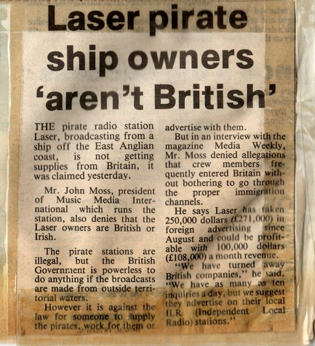 "Laser pirate ship owners aren't British" (news article from 1985 Ipswich Star) in Suffolk (it would be illegal for a British company to be involved with such a station)