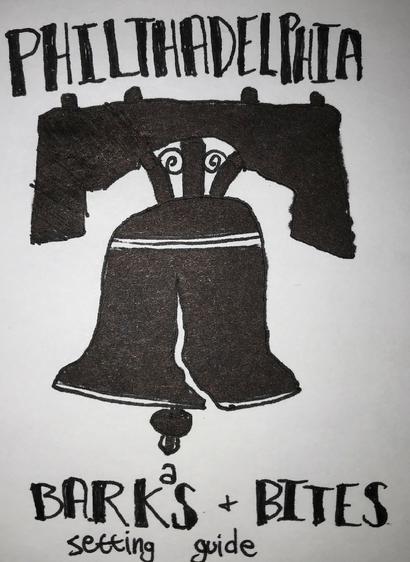 a drawing of the liberty bell with the text "philthadelphia" and "a barks & bites setting guide."