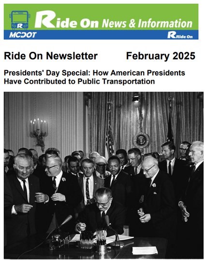 Ride On Logo - News and Information
Ride On Newsletter February 2025
Presidents' Day Special: How American Presidents
Have Contributed to Public Transportation