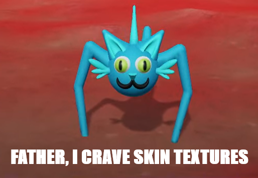 Kibby, an alien cat from Elysian Eclipse, subtitled "Father, I crave skin textures" in Impact font.
