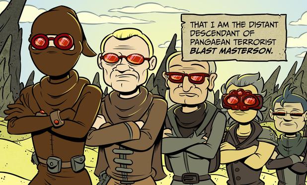 A lineage of Middle Pangaean terrorists, starting with Blast Masterson, standing in front of his descendants in the pangaean desert. Text: "that I am the distant descendant of pangaean terrorist blast masterson. "