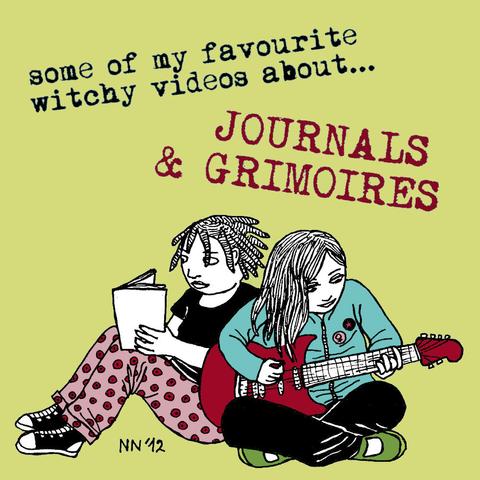 Drawing of two women sitting on floor. One with short dreads reading a journal or zine and one with long straight hair playing guitar. Text: "Some of my favourite witchy videos about journals & grimoires".