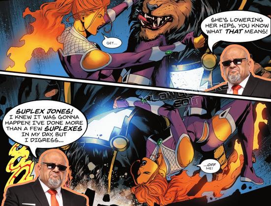 In a comic panel Starfire is fighting with an anthro lion version of Black Adam. She grabs him and says, "Get..." Taz, a commentator from All Elite Wrestling, is pictured in the corner. He says, "She's lowering her hips, you know what that means!" In the final panel Starfire suplexes Black Adam and shouts, "Off me!" Taz says, "Suplex jones! I knew it was gonna happen! I've done more than a few suplexes in my day, but I digress..." A caption reads "A Kilowog-core Edit".