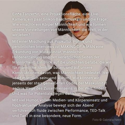 Making of a Man – Fotos von Gabriela Neeb – Gastspiel am 22. März 2025 am Theater an der Glocksee