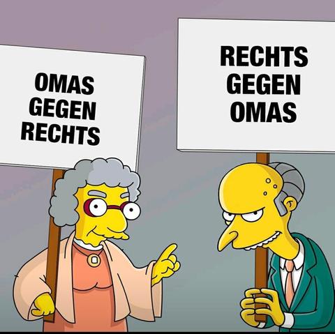 Illustration im Stil der Simpsons: Eine ältere Frau mit grauen Haaren und Brille hält ein Schild mit der Aufschrift ‘OMAS GEGEN RECHTS’. Daneben steht ein Mann, der stark an die Figur Mr. Burns aus den Simpsons erinnert. Er hält ein Schild mit der Aufschrift ‘RECHTS GEGEN OMAS’ und grinst dabei hinterhältig.