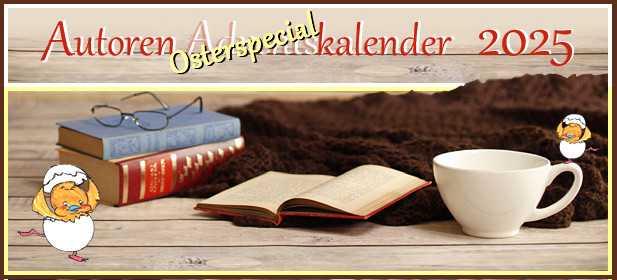 Autoren Osterspecial Kalender 2025 

Alte Bücher, Brille, Tasse, Wolldecke und Osterküken auf Holz-Untergrund.