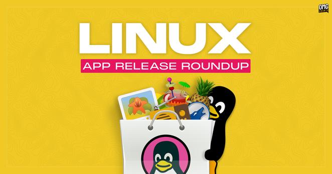Media source: https://149366088.v2.pressablecdn.com/wp-content/uploads/2025/02/linux-app-release-recap.jpg