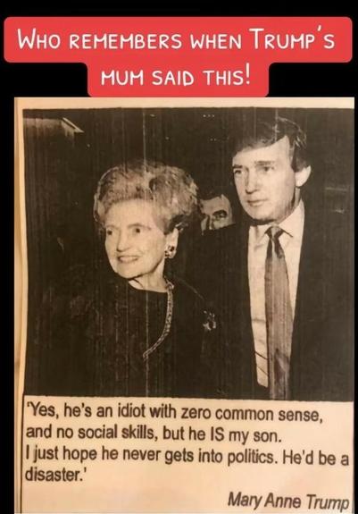 Foto vom jungen Trump mit seiner Mutter. Seine Mutter sagt, sie hoffe er gehe niemals in die Politik. Er wäre ein Desaster.