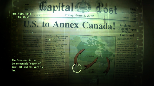 Newspaper image from the game Fallout 3 that reads "U.S. to Annex Canada"

The newspaper is the Capital Post and is dated Friday June 3 2072