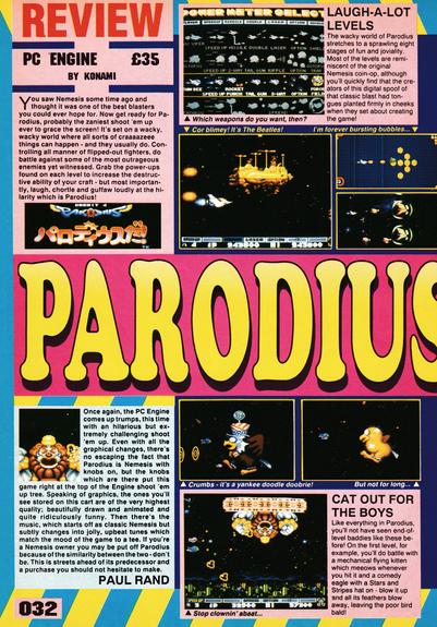 Review for Parodius on PC-Engine.
Taken from CVG 125 - April 1992 (UK) 

score: 90%