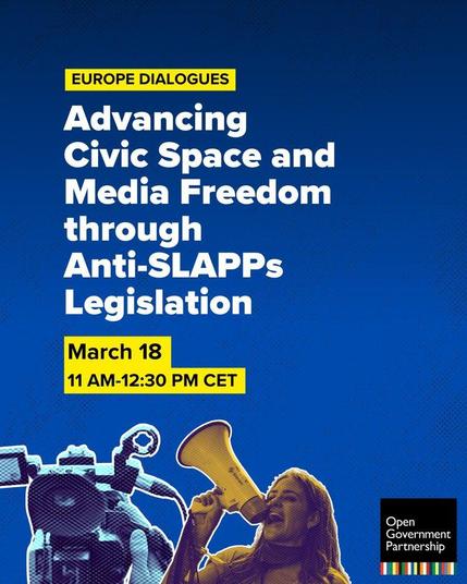 Europe Dialoges: Civic space and media freedom through anti-SLAPPs legislation, March 18, 11-12:30 CET