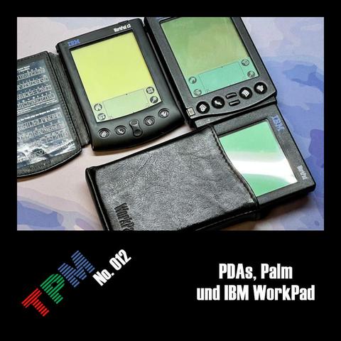 Artwork des Episodencovers: es zeigt 3 "IBM WorkPad"-PDAs, die auf einem Tisch liegen. Die Geräte sehen Palm PDAs erschreckend ähnlich.