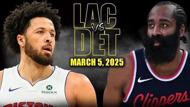 Los Angeles Clippers vs Detroit Pistons Full Game Highlights - March 5, 2025 | NBA Regular Season