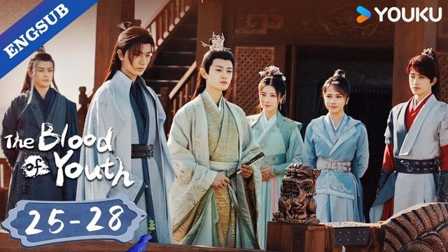 【ENG SUB】The Blood of Youth EP25-28 | Li Hongyi/Liu Xueyi | YOUKU