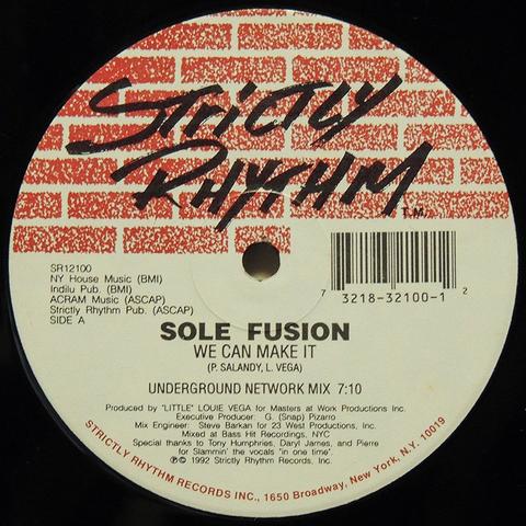 12-inch single photo
Artist: Sole Fusion
Title: We Can Make It
#ClassicHouse #StrictlyRhythm #NewYorkHouse