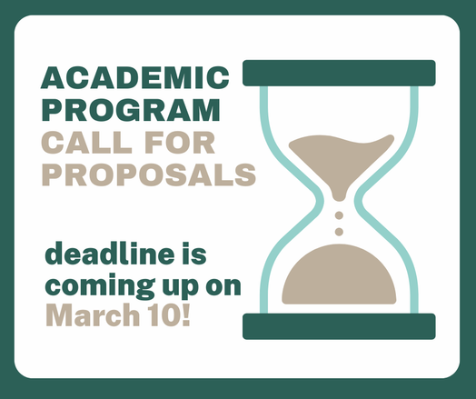 Image announcing an academic program call for proposals, emphasizing the deadline of March 10 with an hourglass illustration.