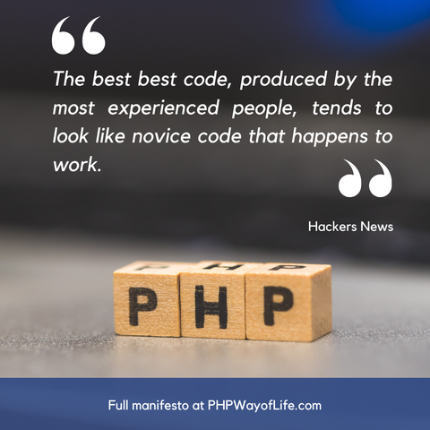 Quote Hacker News "The best best code, produced by the most experienced people, tends to look like novice code that happens to work."