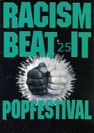 Een aangepaste poster van het "Racism beat it" popfestival. waarbij '59 is veranderd in '25