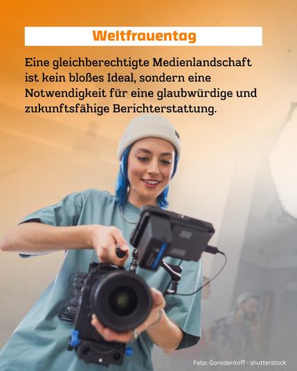 Weltfrauentag
Eine gleichberechtigte Medienlandschaft ist kein bloßes Ideal, sondern eine Notwendigkeit für eine glaubwürdige und zukunftsfähige Berichterstattung.