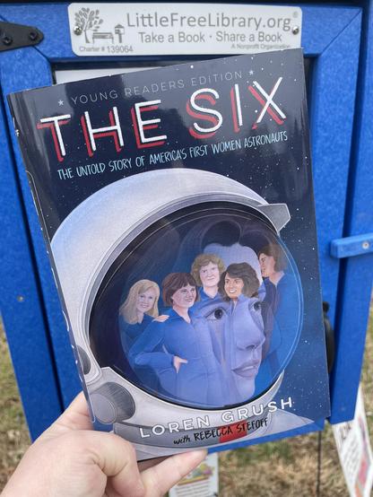 The Six -- Young Readers Edition: The Untold Story of America's First Women Astronauts
Loren Grush
Rebecca Stefoff
Simon & Schuster Books for Young Readers
Publication date : February 11, 2025
320 pages, Hardcover