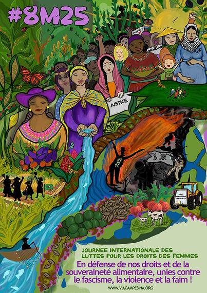(FR) 🔥💜🌍 #8M25 Journée internationale des luttes pour les droits des femmes 
✊🏽🌱 En défense de nos droits et de la souveraineté alimentaire, unies contre le fascisme, la violence et la faim ! Rejoignez les luttes paysannes partout dans le monde, mobilisons-nous ensemble ! 
👉 https://viacampesina.org/fr/8m25-la-via-campesina-appelle-a-une-journee-mondiale-de-lutte

#LaViaCampesina #8Mars2025 #FeminismePaysanEtPopulaire #FemmesEnLutte #SouverainetéAlimentaireMaintenant #StopAuxViolencesFaitesAuxFemmes